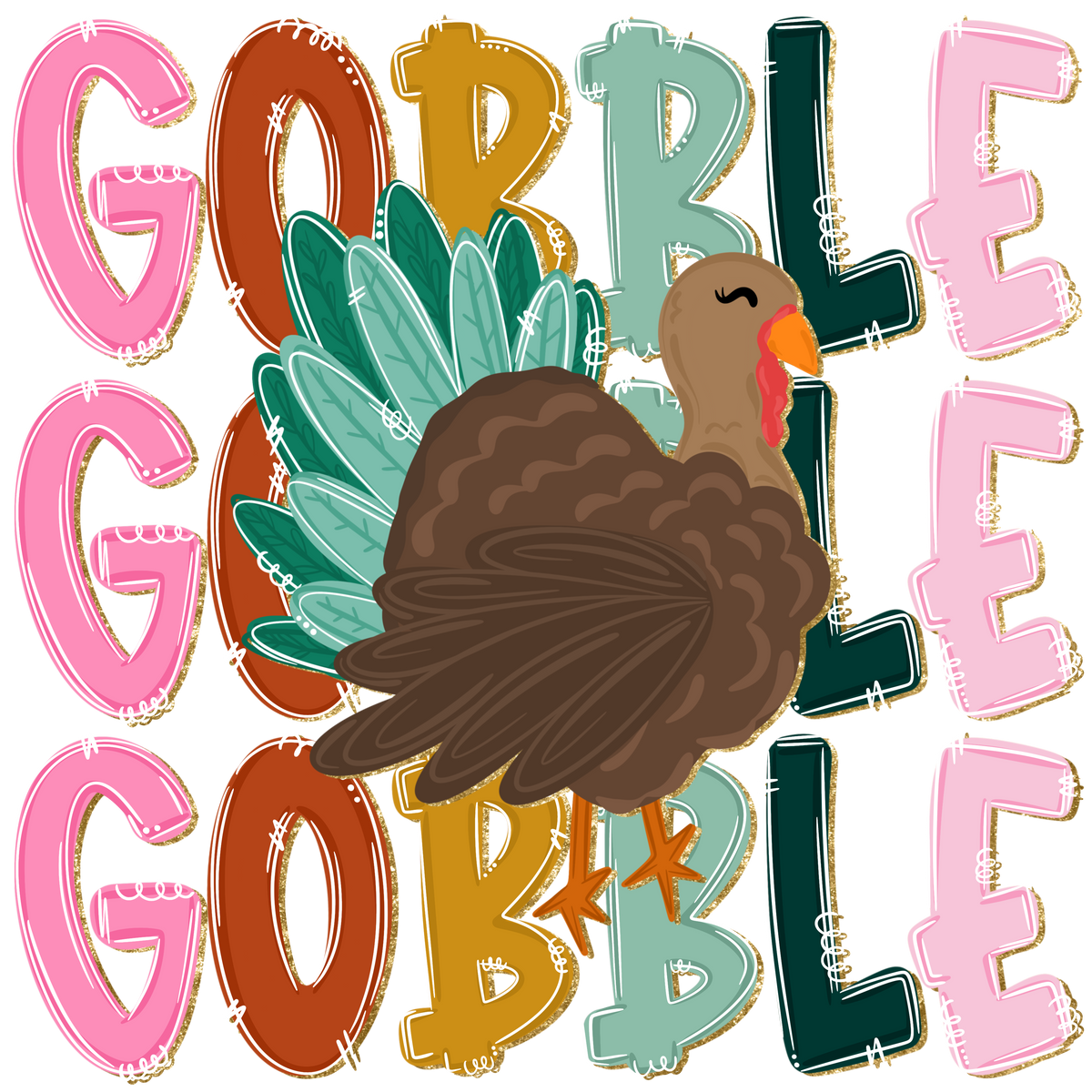 Gobble Gobble Gobble Glitter