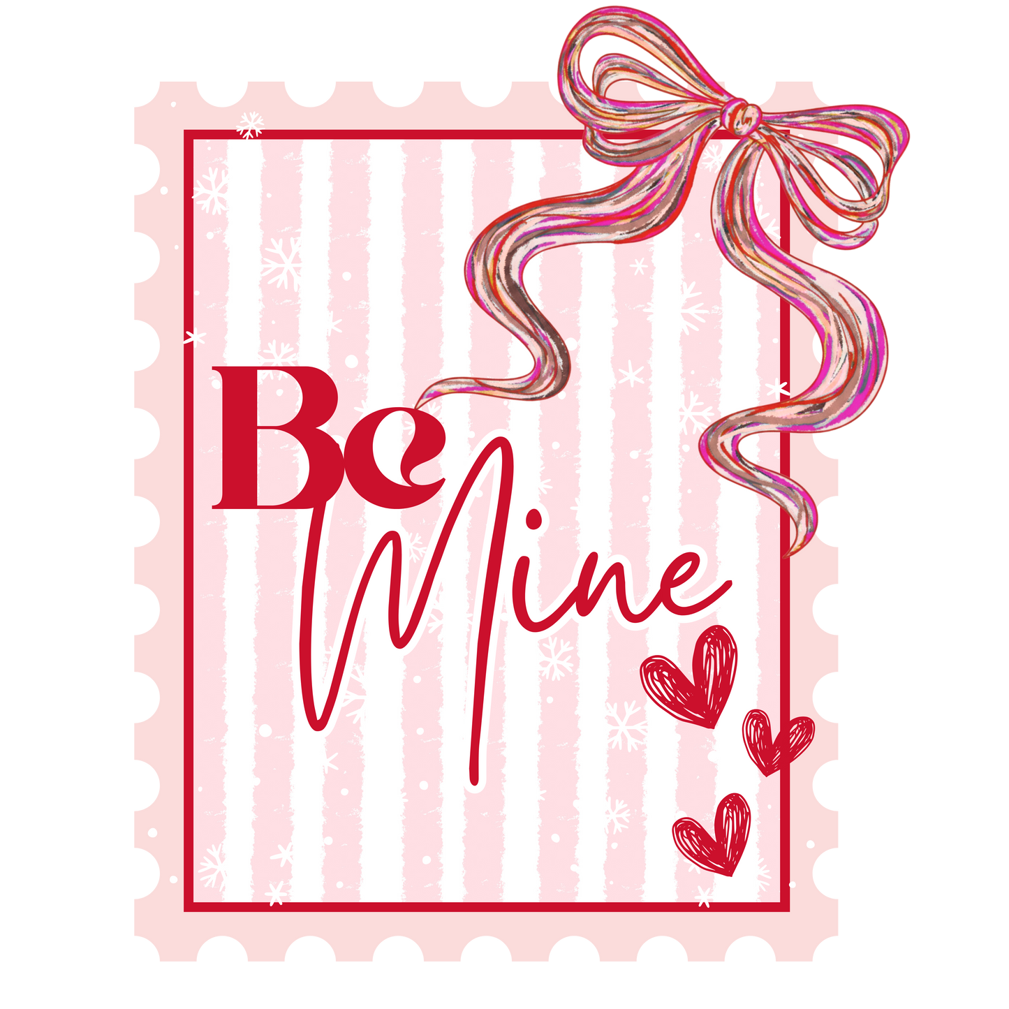Be Mine Stamp