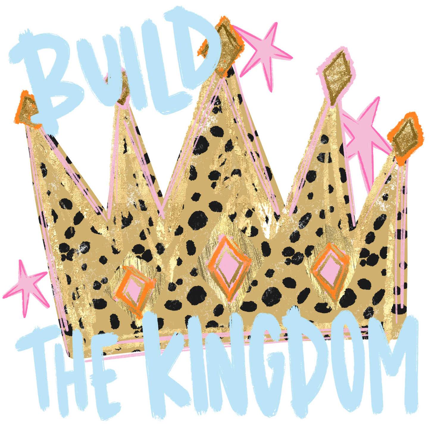 Build the Kingdom