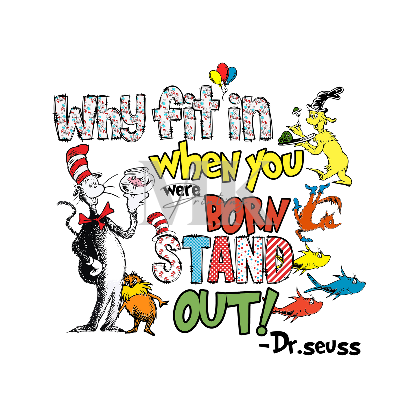 Dr. Suess Born to Stand Out