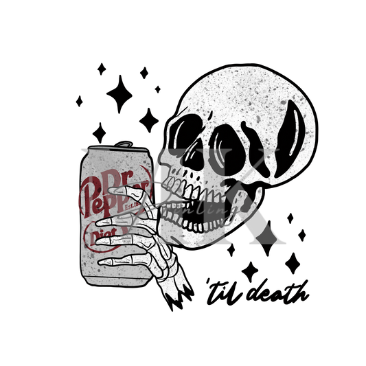 Till Death Diet Dr. Pepper